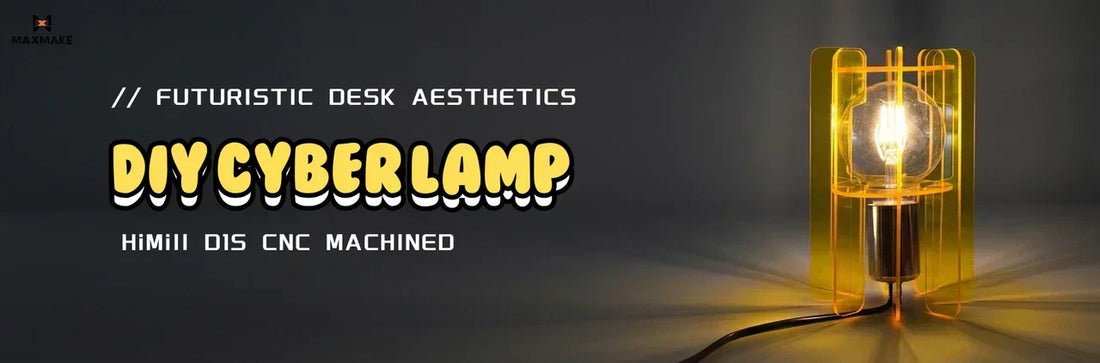 [Hardcore CNC Build] Zero Melting! DIY Cyberpunk Acrylic Lamp with HiMill D1S 💡⚡
